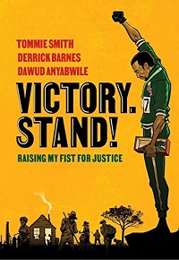 Book Cover of Victory, Stand! Raising My Fist for Justice