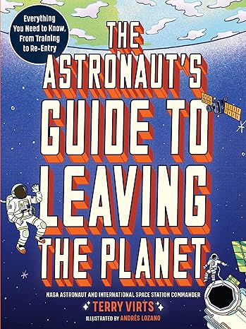 Book cover for The Astronaut’s Guide to Leaving the Planet
